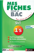 Mes fiches abc du bac sciences et vie de la terre 1re s