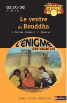 Le ventre de bouddha - les mystérieuses cités d'or