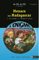 Enig vac menace sur madagascar du ce1 au ce2