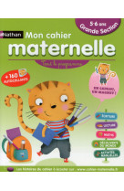 Mon cahier maternelle grande section 5-6 ans