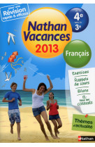 Cahier de vacances 2013 francais de la 4e vers la 3e