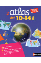 L'atlas des 10-14 ans