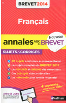 Annales brevet 2014 francais sujets & corriges