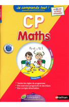 Je comprends tout ! maths cp 6-7 ans