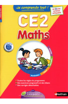 Je comprends tout ! maths ce2 8-9 ans