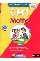 Je comprends tout ! maths cm1 9-10 ans