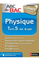 Abc du bac excellence physique term s obl & spec 2011