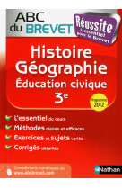 Abc du brevet reussite histoire-geographie education civique 3e