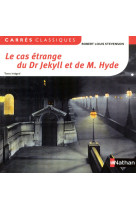 Le cas étrange du dr jekyll et de m. hyde