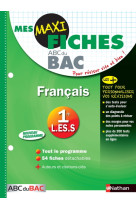 Mes maxi fiches français 1ère l-es-s