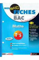 Mes maxi fiches mathématiques terminale s