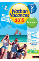 Cahier de vacances 2015 français de la 6e vers la 5e