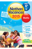 Cahier de vacances 2015 maths de la 6e vers la 5e