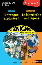 L'énigme montagne explosive/le labyrinthe des dragons du ce2 au cm1