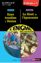 Enigme eaux trouble à venise / la forêt de l'épouvante cm2-6ème