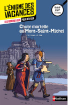 Enigme des vacances : chute mortelle au mont-st-michel 5e/4e