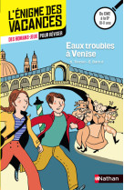 Enigme des vacances : eaux troubles à venise cm2/6e