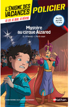 L'énigme des vacances du ce1 au ce2 mystère au cirque alzared