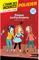 L'énigme des vacances du cm2 à la 6e - panique à la pop academy