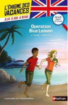 L'énigme des vacances de la 5ème à la 4ème - opération blue lagon