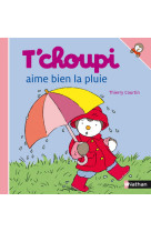 N08 - t'choupi aime bien la pluie