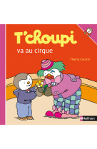 T'choupi va au cirque