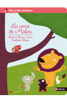 Les amis de malou - mes p'tites histoires