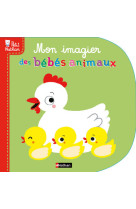 Mon imagier des bebes animaux - petit nathan - les livres des bebes