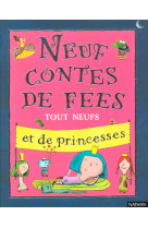 Neuf contes fees et princesses