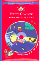 Ptes chansons tous jours + cd