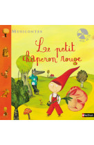 Petit chaperon rouge + cd