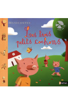 Trois petits cochons + cd