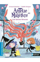 Amélie maléfice - les farces féroces