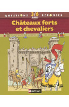 Chateaux forts et chevaliers