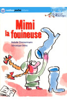 Mimi la fouineuse