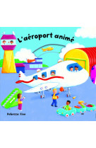 L'aeroport anime