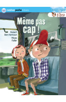 Meme pas cap