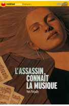 Assassin connait la musique