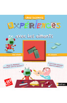 Experiences avec les aimants