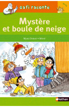 Mystère et boule de neige