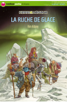 Ruche de glace