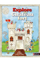 Explore un chateau fort