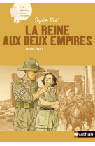 Syrie 1941 la reine aux deux