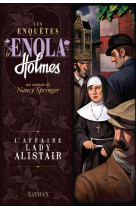 Les enquetes d'enola holmes t02 l'affaire lady allistair