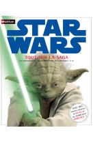 Tout sur la saga star wars