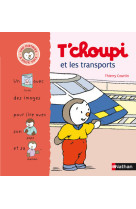 T choupi et les transports