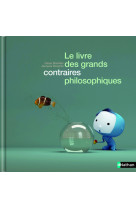 Le livre des grands contraires philosophiques