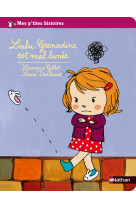 Lulu grenadine est mal lunee