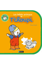 Les bebes animaux de t'choupi