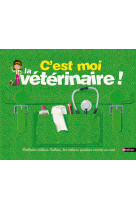 C est moi la veterinaire